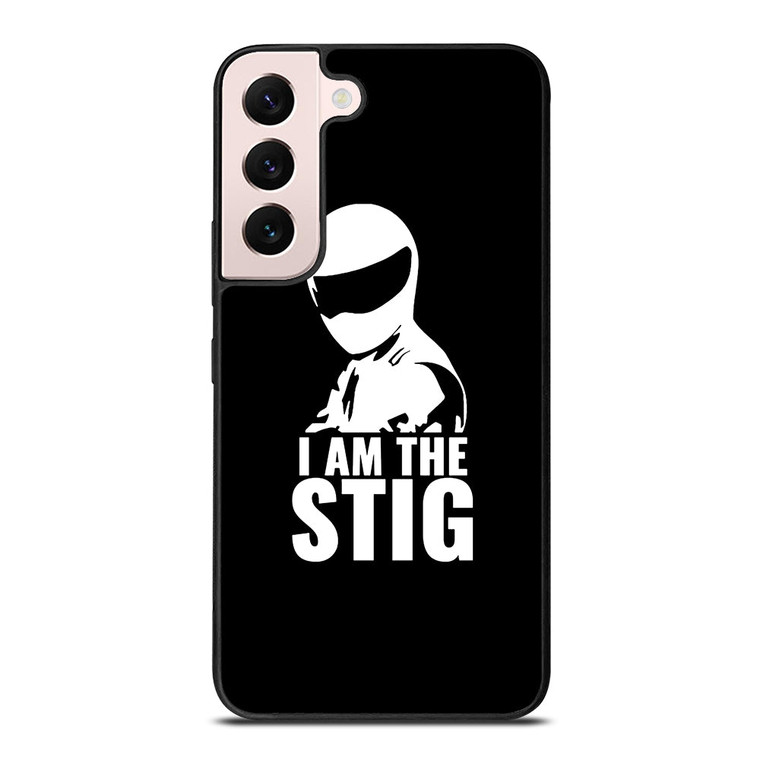 I AM THE STIG Samsung Galaxy S22 Plus Case Cover