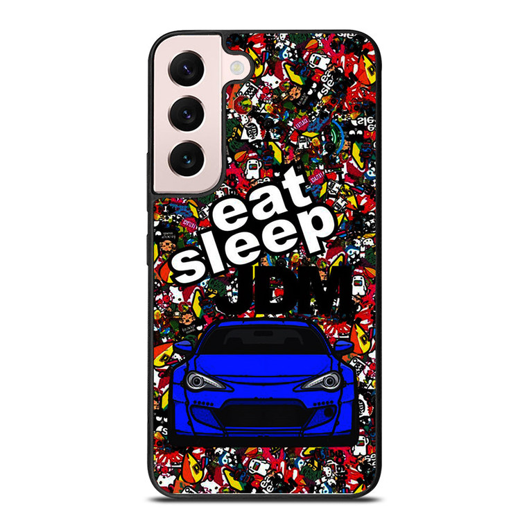 EAT SLEEP JDM CAR Samsung Galaxy S22 Plus Case Cover