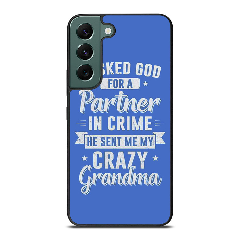 PARTNER IN CRIME GRANDMA 2 Samsung Galaxy S22 Case Cover