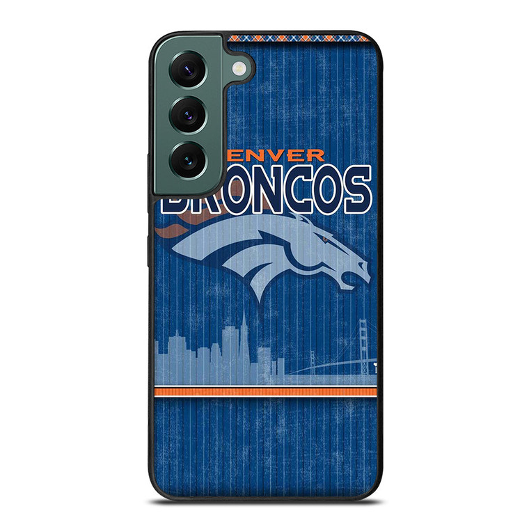 DENVER BRONCOS SKYLINE Samsung Galaxy S22 Case Cover