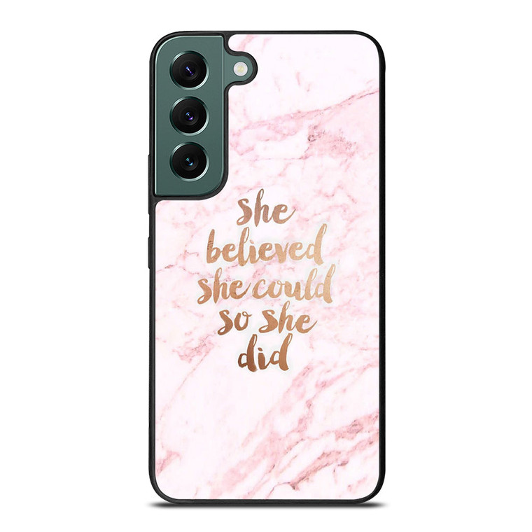BELIEVE IN YOURSELF MARBLE Samsung Galaxy S22 Case Cover