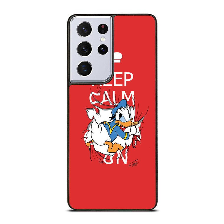 KEEP CALM DONALD DUCK Samsung Galaxy S21 Ultra Case Cover