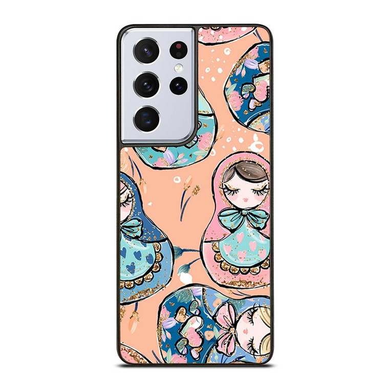 MATRYOSHKA NESTING DOLLS RUSSIAN ART 2 Samsung Galaxy S21 Ultra Case Cover