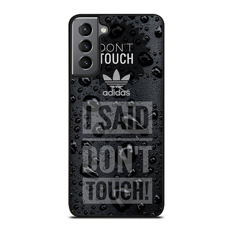 ADIDAS DON'T TOUCH MY PHONE Samsung Galaxy S21 Plus Case Cover