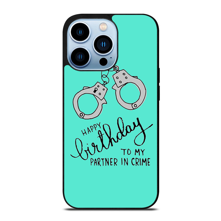 PARTNER IN CRIME 3 iPhone 13 Pro Max Case Cover