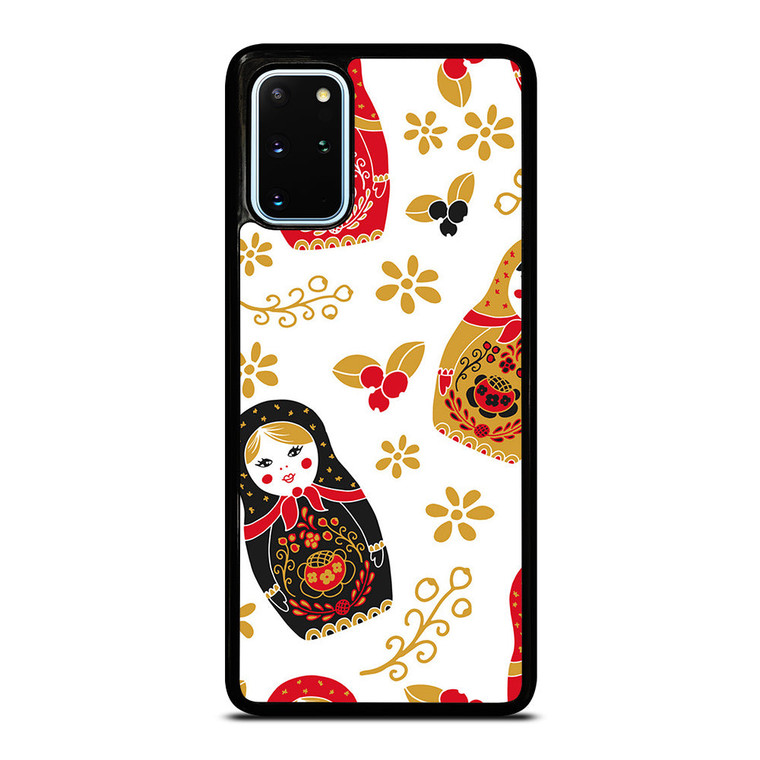 MATRYOSHKA RUSSIAN NESTING DOLLS Samsung Galaxy S20 Plus Case Cover