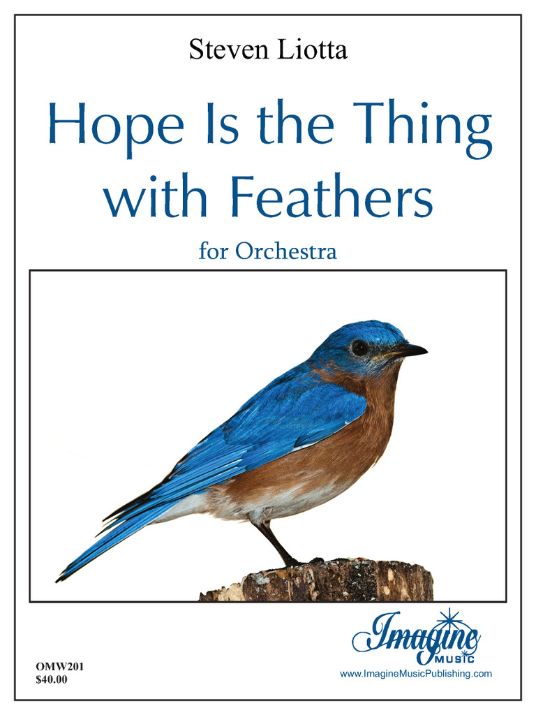 Hope Is The Thing With Feathers Hope Is The Thing With Feathers By