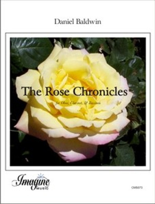 The Rose Chronicles (Ob, Cl, Bsn)