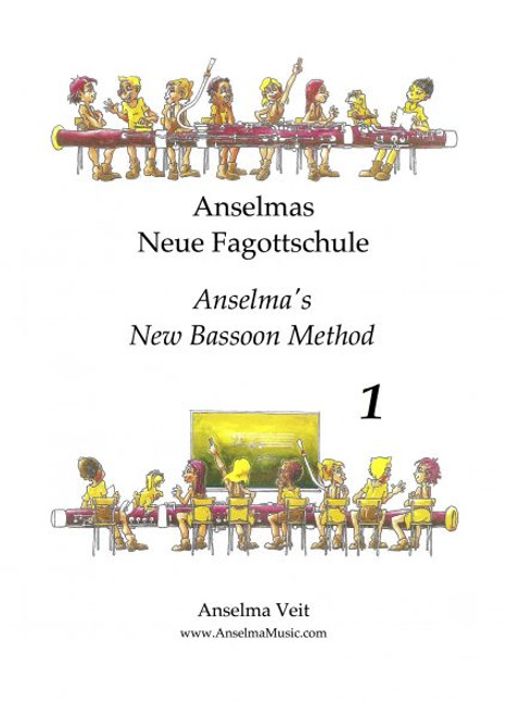 Anselmas Neue Fagottschule (Anselma's New Bassoon Method) Book 1