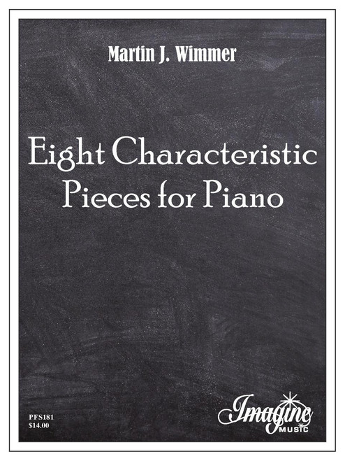 Eight Characteristic Pieces for Piano (download)