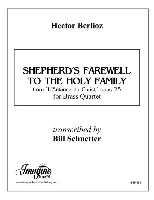 Shepherd's Farewell to the Holy Family (brass quartet)(download)