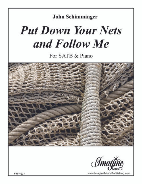 Put Down Your Nets and Follow Me (download)