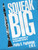 Squeak Big: Practical Fundamentals for the Successful Clarinetist