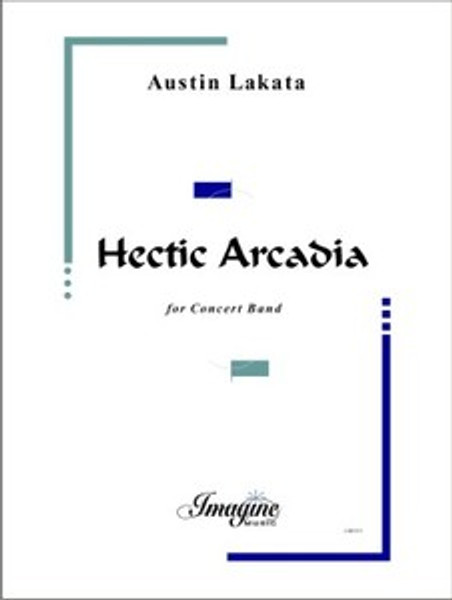 Hectic Arcadia