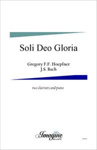 Soli Deo Gloria (2 Clarinet) (Download)