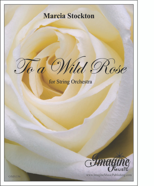 To a Wild Rose (string orchestra) (download)