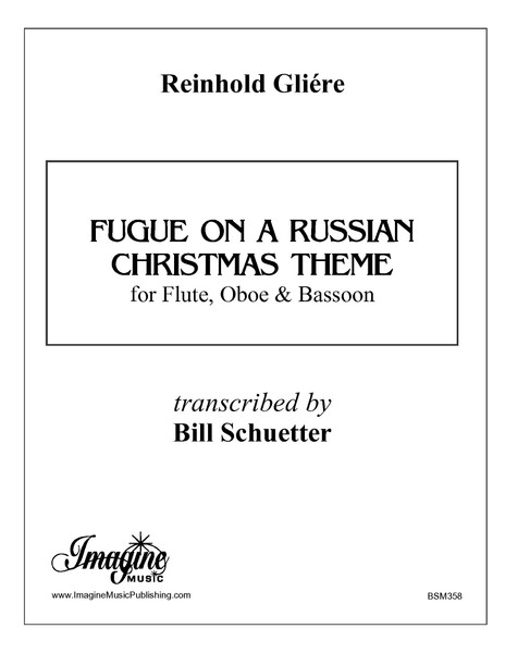 Fugue on a Russian Christmas Theme (wind trio)(download)