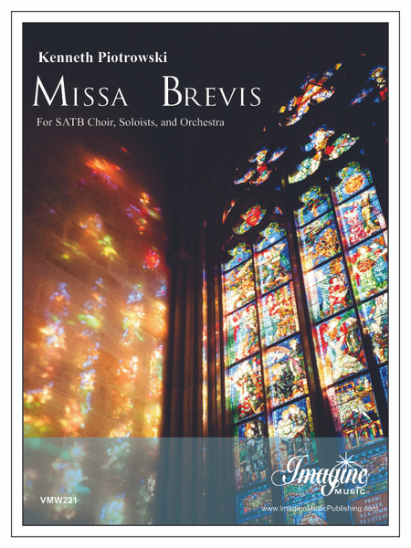 Missa Brevis (SATB Choir, Soloists, Orchestra)(download)