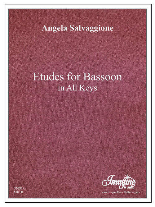 Etudes for Bassoon in All Keys Imagine Music Publishing LLC