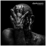 Darkroom - The Noise Is Unrest