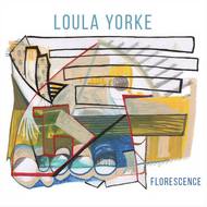 Loula Yorke - Florescence