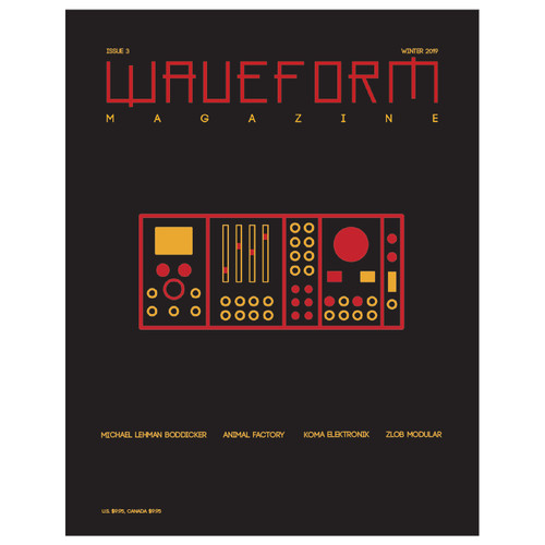 SOLD OUT - Issue #3 PRINT version Feat.- Animal Factory/Zlob Modular/KOMA/Michael Boddicker SOLD OUT - Issue #3 PRINT version Feat.- Animal Factory/Zlob Modular/KOMA/Michael Boddicker