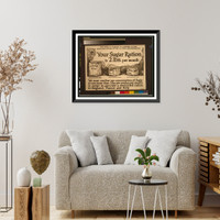 Historic Framed Print, Your sugar ration is 2 lbs. per month. The Carey Printing Company New York.,  17-7/8" x 21-7/8"