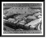 Historic Framed Print, The Barnum & Bailey greatest show on Earth, the world's largest, grandest, best amusement institution,  17-7/8" x 21-7/8"