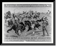 Historic Framed Print, Die Barnum & Bailey groesste schaustellung der welt Der welt gr&ouml;sstes, grossartigstes, bestes amusements-institut.,  17-7/8" x 21-7/8"