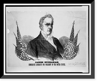 Historic Framed Print, James Buchanan, Democratic candidate for President of the United States,  17-7/8" x 21-7/8"