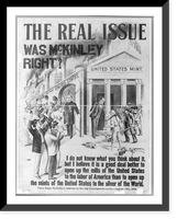 Historic Framed Print, The Real Issue. Was McKinley Right?,  17-7/8" x 21-7/8"