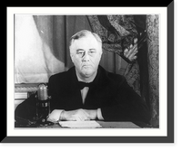 Historic Framed Print, [Franklin Delano Roosevelt, head and shoulders, seated, by microphone],  17-7/8" x 21-7/8"