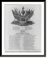 James Lawrence, 1781-1813. Memorial. Elegy in remembrance of James Lawrence, Esquire: (late commander of the United States frigate Chesapeake), Vintage Wall Art