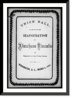 Unused copy of the dance cards prepared for the Union Ball in honor of hte inauguration of Abraham Lincoln on March 4, 1861: cover, Historic Reproduction