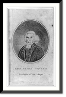 Ezra Stiles S.T.D. L.L.D. - president of Yale College.R. Molthrop pinxt. ; Doolittle sc, Vintage Wall Art