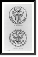 Designs for the Seal of the United States: The first seal, 1782 & the 2nd seal, 1841 Classic, Antique Poster