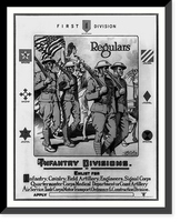 Historic Framed Print, First division regulars - Infantry divisions - Enlist for infantry cavalry field artillery [...]. Otho Cushing Capt. A.S. U.S.A.,  17-7/8" x 21-7/8"