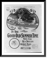 Historic Framed Print, In the Good Old Summertime"",  17-7/8" x 21-7/8"