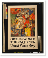 Give the world the once over in the United States Navy Apply at Navy Recruiting Station.James H. Daugherty Press Navy Recruiting Bureau N.Y, Antique Poster
