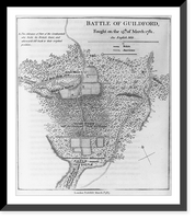 Historic Framed Print, Battle of Guildford [Guildford Courthouse, N.C.] fought on the 15th of March, 1781,  17-7/8" x 21-7/8"