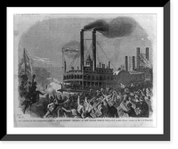 The opening of the Mississippi - arrival of the steamer IMPERIAL at New Orleans from St. Louis, July 16, 1863, Vintage Poster