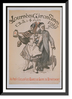 Journeacutees Giron Sines. 1er 2 3 4 juin 1916. Au profit exclusif des Oeuvres de Guerre du Deacutepartement, Historic Reproduction