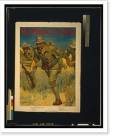 Men wanted for the Army. I.B. Hazelton 1914, Vintage Print