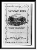 Title page of The Confederate Primer (4th ed., Richmond, 1864) with illus. of William & Mary College (?), Antique Poster