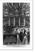The Inauguration Ball, at the Pension Building, on the evening of March 4th - exterior view, and scene in the Grand Ball-Room, upon the arrival of President Harrison, Historic Reproduction