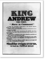 King Andrew the First, born to command, shall he reign over us, or shall the people rule?, Vintage Poster