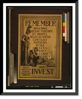 Historic Framed Print, Remember [...] and invest Victory Liberty Loan Womans Liberty Loan Committee.J.M.H.  Sackett  Wilhelms Corp. N.Y.,  17-7/8" x 21-7/8"