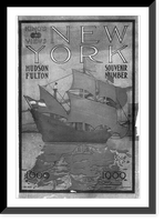 Cover of King's Views, New York, Hudson Fulton Souvenir Number. Illus. of Henry Hudson's HALF MOON in N.Y. harbor, Historic Reproduction