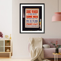 Some women are sending their men. Some men are giving their lives. What are you doing for the cause of freedom? Fight or pay. Subscribe now to the Canadian Patriotic Fund, Vintage Print