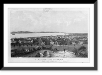 Historic Framed Print, [Lake Champlain, N.Y.]: Burlington - Lake Champlain,  17-7/8" x 21-7/8"